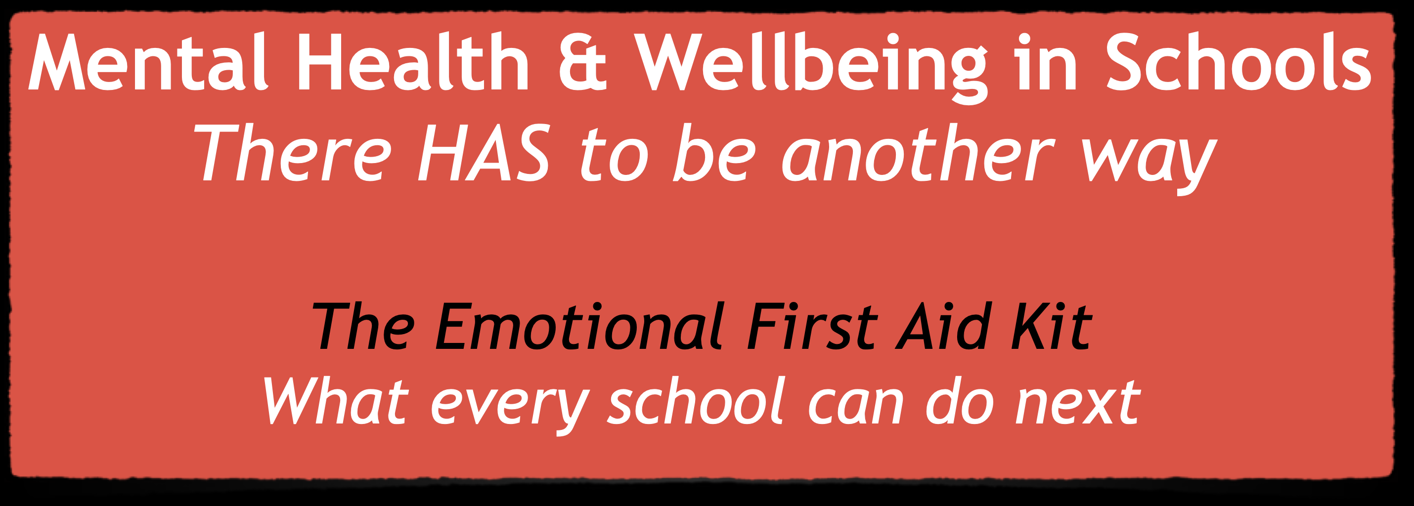 Jackson, N & Gilbert, I Mental Health and Wellbeing in Schools (Slides) Independent Thinking Ltd
